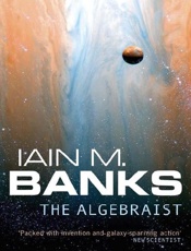 The Algebraist - Iain M. Banks