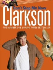 Don't Stop Me Now - Jeremy Clarkson