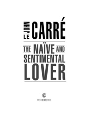 The Naive and Sentimental Lover - John le Carre