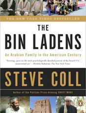 The Bin Ladens_ An Arabian Fami - Steve Coll