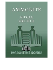 Ammonite - Nicola Griffith