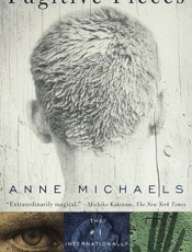 Fugitive pieces - Anne Michaels