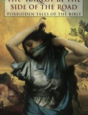 The Harlot by The Side of The R - Jonathan Kirsch