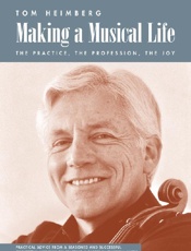 Making a Musical Life - Tom Heimberg