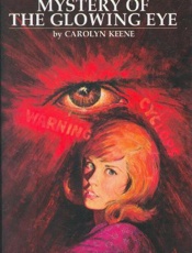 Mystery of the Glowing Eye - Carolyn Keene