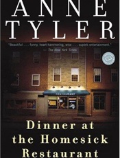 Dinner at the Homesick Restaura - Anne Tyler