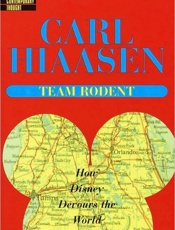 Team Rodent - Carl Hiaasen