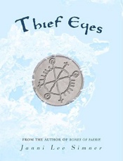 Thief Eyes - Janni Lee Simner