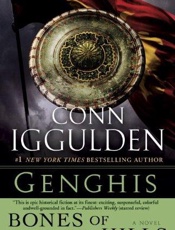 Genghis_ Bones of the Hills_ A - Conn Iggulden