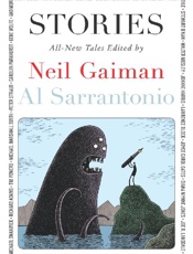 Stories_ All-New Tales - Neil Gaiman; Al Sarrantonio