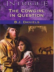 The cowgirl in question - B. J. Daniels