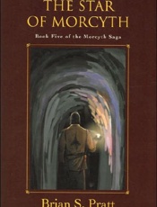 The Star of Morcyth_ Book Five - Brian S. Pratt