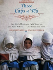 Three Cups of Tea - Greg Mortenson