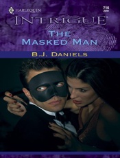 The Masked Man - B. J. Daniels