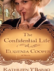 The Confidential Life of Eugeni - Kathleen Y'Barbo