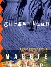 Gargantuan_ A Ruby Murphy Myste - Maggie Estep