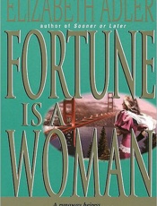 Fortune Is a Woman - Elizabeth Adler