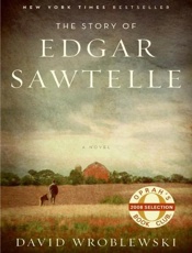 The Story of Edgar Sawtelle - David Wroblewski