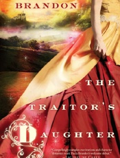 The Traitor's Daughter - Paula Brandon