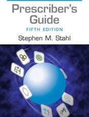 Prescriber's Guide_ Stahl's Essential Psychopharmacology (Stahl's Essential Psychopharmacology(PPR)) - Stephen M. Stahl