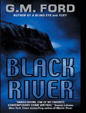 Black River - G. M. Ford