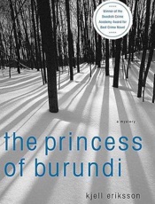 The Princess of Burundi - Kjell Eriksson; Ebba Segerberg
