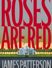 Roses Are Red - James Patterson