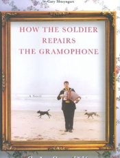 How the Soldier Repairs the Gra - Sasa Stanisic; Anthea Bell