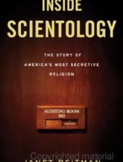 Inside Scientology - Janet Reitman