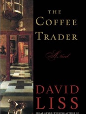 The Coffee Trader_ A Novel - David Liss