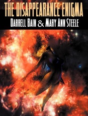 The Disappearance Enigma - Darrell Bain; Mary Ann Steele