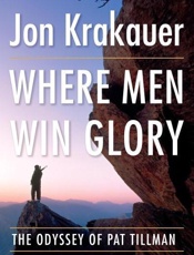 Where Men Win Glory - Jon Krakauer