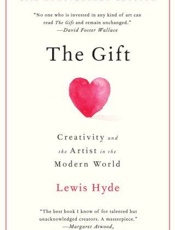 The Gift_ Creativity and the Ar - Lewis Hyde