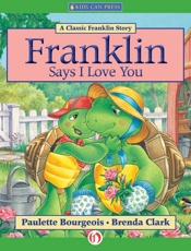 Franklin Says I Love You - Brenda Clark