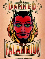 Damned - Chuck Palahniuk