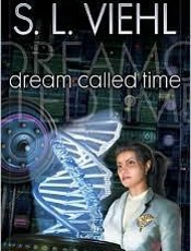 Dream Called Time_ A Stardoc No - S. L. Viehl
