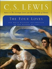 The Four Loves - C. S. Lewis