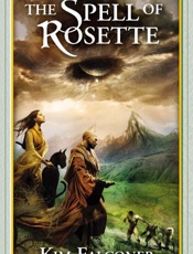 The Spell of Rosette - Kim Falconer