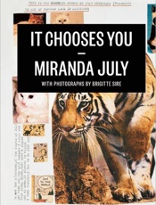 It Chooses You - Miranda July