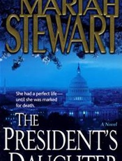 The President's Daughter - Mariah Stewart
