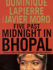 Five Past Midnight in Bhopal - Dominique Lapierre; Javier Moro