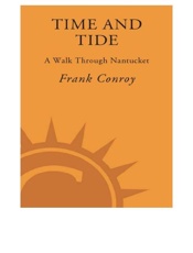 Time & Tide - Frank Conroy