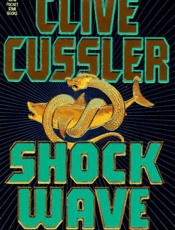 Shock Wave - Clive Cussler