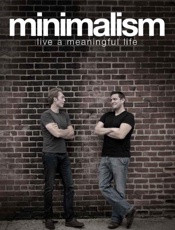 Minimalism_ Live a Meaningful Life - Joshua Fields Millburn & Ryan Nicodemus
