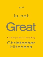 God Is Not Great_ How Religion - Christopher Hitchens