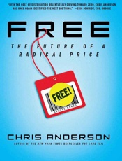 Free The Future of a Radical Price - Chris Anderson