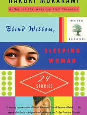 Blind Willow, Sleeping Woman - Haruki Murakami