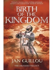 Birth of the Kingdom - Jan Guillou