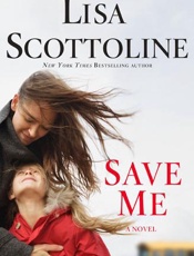 Save Me - Lisa Scottoline