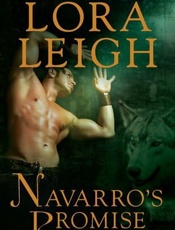 Navarro's Promise - Lora Leigh